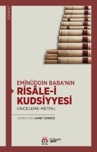 Emînüddin Baba’nın Risâle-i Kudsiyyesi