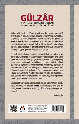 Gülzâr: Şeyh Nasûh Oğlu Abdülmecîd’in Muhtasar Gülistân Tercümesi Mecî