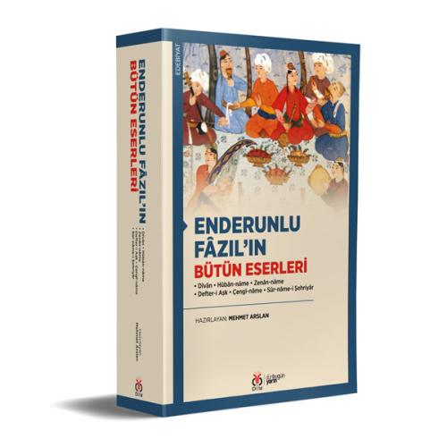 Enderunlu Fâzıl’ın Bütün Eserleri Mehmet Arslan