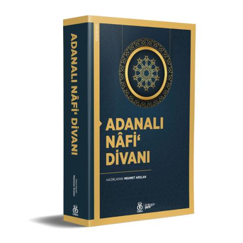 Adanalı Nâfi‘ Divanı Mehmet Arslan