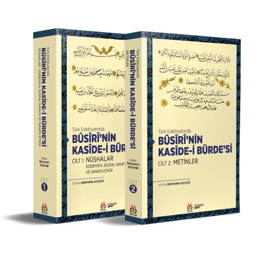 Türk Edebiyatında Bûsîrî’nin Kasîde-i Bürde’si (2 Cilt, Takım)